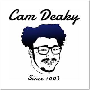 Cam Deaky Since 1993 Posters and Art